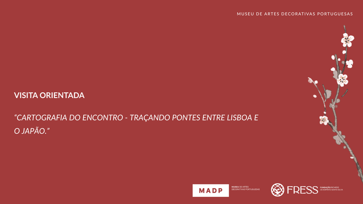 Cartografia do Encontro - Trançando pontes entre Lisboa e o Japão 
